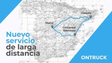 Ontruck lanza su servicio de larga distancia para cubrir el triángulo Madrid-Cataluña-C. Valenciana